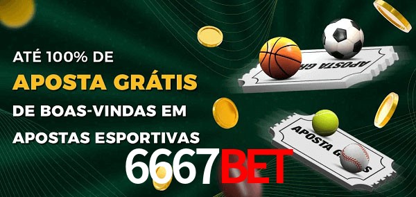 6667bet Ate 100% de Aposta Gratis