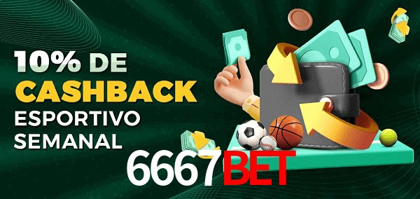 10% de bônus de cashback na 6667bet